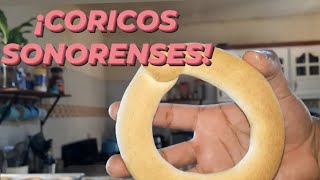 🤗Elaboración de quotCoricosquot SONORENSES🤗 ¿Cuantos han probado esta delicia galleta tradicional [upl. by Ahilam]