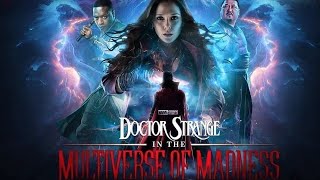 DOCTOR STRANGE 2 IN THE MULTIVERSE OF MADNESS Trailer 4K ULTRA HD NEW 2022 [upl. by Soisanahta]