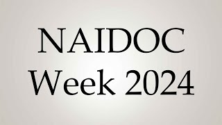 How to Pronounce NAIDOC Week 2024 [upl. by Eylloh341]