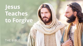 Matthew 18  Forgive 70 Times 7  The Bible [upl. by Nelag]