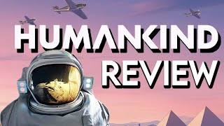 Humankind Review  A True Civilization 6 Competitor [upl. by Annim912]