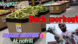 😤Back workout at 🇨🇦GoodLife fitness and grocery shopping at nofrill vlog27 [upl. by Erika]