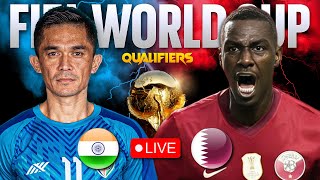 India Vs Qatar LIVE Watch along  FIFA World Cup 2026 Qualifiers Live  Asian Champions is here [upl. by Eimrej682]