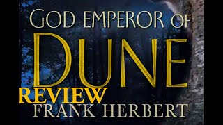 God Emperor of DUNE by Frank Herbert  Book Review [upl. by Bang]