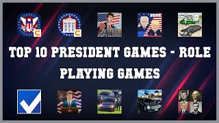 Top 10 President Games Android Games [upl. by Odine]