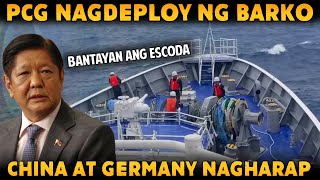 PCG NAGPADALA NG BAGONG BARKO SA ESCODA  CHINA AT GERMAN NAVY NAGKAHARAP SA SOUTH CHINA SEA [upl. by Anippesuig189]