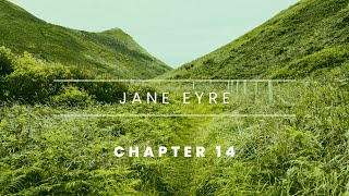 Jane Eyre  Chapter 14 Audiobook [upl. by Hekker]