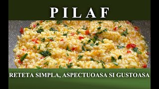 PILAF  reteta rapida si gustoasa [upl. by Atinahs]