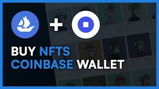 How to Buy NFTs on OpenSea with Coinbase Wallet 2022 [upl. by Adnilem319]