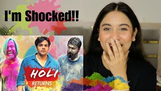 Holi Returns Reaction  Ashish Chanchlani Vines  Illumi Girl [upl. by Ettari]