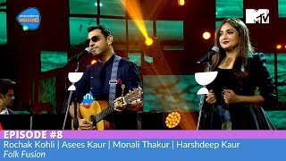 Rochak Kohli feat Asees Kaur Monali Thakur Harshdeep Kaur  Unacademy Unwind With MTV  Episode 8 [upl. by Tuchman415]