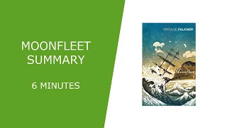 Moonfleet Summary [upl. by Nhguavahs]