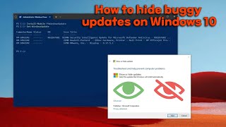 How to hide buggy updates on Windows 10 [upl. by Anik]