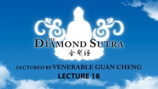 English Diamond Sutra Lecture 18 [upl. by Douville23]