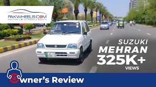 Suzuki Mehran VXR  Owners Review Price Specs amp Features [upl. by Enilram]