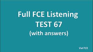 Full B2 First FCE Listening Test 67 with Answers [upl. by Mij31]