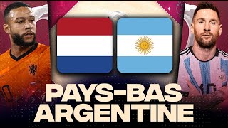 🔴 PAYSBAS  ARGENTINE 🇳🇱 🇦🇷  Messi en Demifinale   WORLD CUP 2022  LIVEDIRECT [upl. by Eelitan]