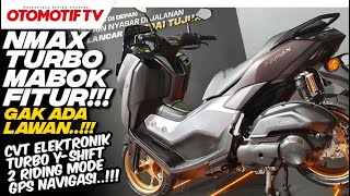 YAMAHA NMAX TURBO 2024 FITUR PALING LENGKAP TEKNOLOGI PALING MAJU l Otomotif TV [upl. by Sherry]