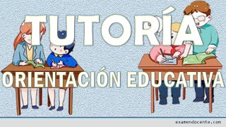 TUTORÍA Y ORIENTACIÓN EDUCATIVA [upl. by Kella559]