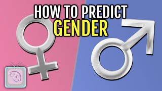 Predict your baby’s gender Fertility expert tells what works and what doesn’t [upl. by Layod]