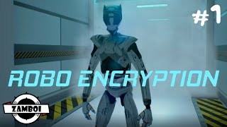 Я ПРОГРАММИСТ Robo Encryption 1 [upl. by Naresh]