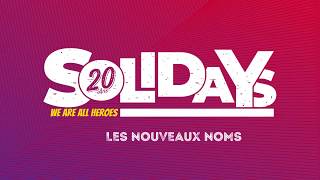 17 nouveaux artistes pour Solidays20ans [upl. by Nahij434]