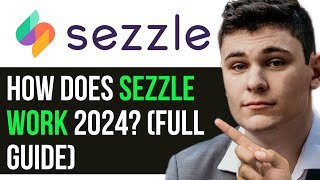 HOW DOES SEZZLE WORK 2024 FULL GUIDE [upl. by Iruahs898]