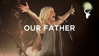 Our Father LIVE  Bethel Music amp Jenn Johnson  For the Sake of the World [upl. by Fanchie201]