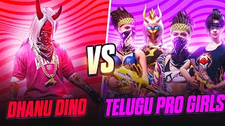 Dhanu Dino Vs Telugu Pro Girls  Pro Girls Challenged Me For 1 Vs 4 Clash Squad  Garena Free Fire [upl. by Esdnyl]