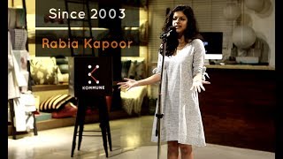 Since 2003  Rabia Kapoor  The Storytellers [upl. by Zandt]