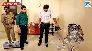 Police ने नेता के घर से बरामद किया दिवार में छिपाया गया Black money  Best Of Crime Patrol  Episode [upl. by Haughay]