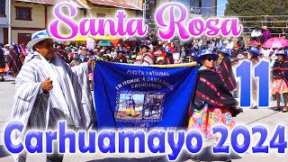 🔵Fiesta en Honor a Santa Rosa de Carhuamayo 2024 𝗦𝗘𝗣𝗧𝗜𝗠𝗢 𝗔𝗣𝗨  FAM Sucuytana Córdova  DvD 11 [upl. by Deryl]