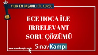 İNGİLİZCE IRRELEVANT SENTENCE SORU ÇÖZÜMÜ I ECE HOCA [upl. by Yeldud354]