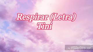 Respirar Letra  Tini [upl. by Adigun]