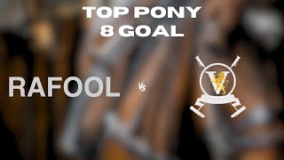 Feb 26th 2024  Top Pony 8 Goal  Rafool vs Victory Polo [upl. by Shep]