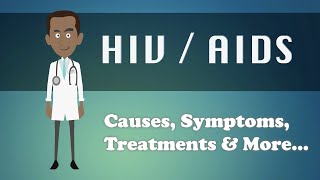 HIV  AIDS  Causes Symptoms Treatments amp More… [upl. by Avrom]