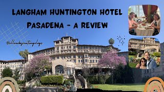 Langham Huntington Pasadena Hotel  The Best Place To Stay In Pasadena [upl. by Eatnohs]