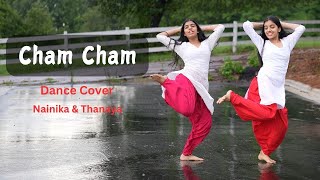 Cham Cham  Dance Cover  Nainika amp Thanaya [upl. by Alinoel]