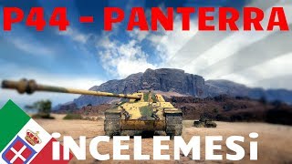 WoT  P44 Pantera İncelemesi [upl. by Ardnos]