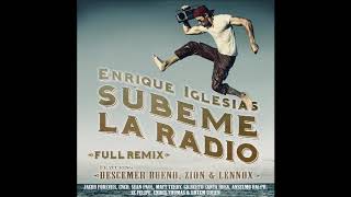 Enrique Iglesias  Súbeme la radio Full Remix [upl. by Waddell]