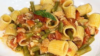 PASTA FAGIOLINI TONNO E POMODORINI [upl. by Ahselet]