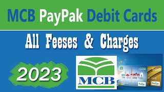 MCB PayPak Debit Card Fees and Types [upl. by Tyoh]