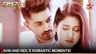 Naamkaran  नामकरण  Avni and Neils romantic moments [upl. by Oicneconi]