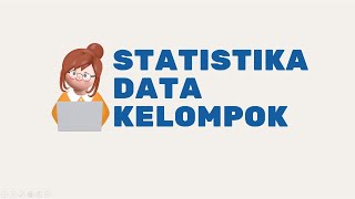 Pembahasan Soal Statistika Data Kelompok  Materi SMA Kurikulum Merdeka  Kurikulum 2013 [upl. by Veleda]