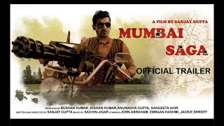 Mumbai Saga 21 Interesting Facts  John Abraham  Emraan Hashmi  Sunil Shetty  Anil K  Trailer [upl. by Johnson]