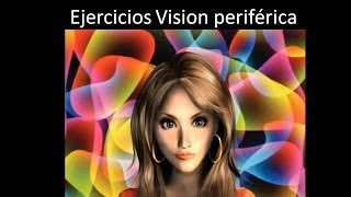 Ejercicios para practicar la vision periferica y ver el aura [upl. by Mei283]