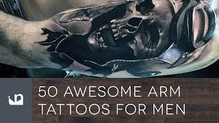 50 Awesome Arm Tattoos For Men [upl. by Neelhsa]