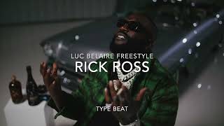 Rick Ross type beat  Luc Belaire Champagne Freestyle  2024 [upl. by Ivey]