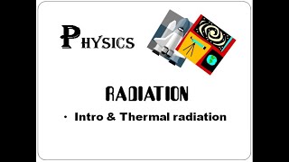 Introduction amp Thermal radiation Radiation Part  1 Tamil [upl. by Janicki]