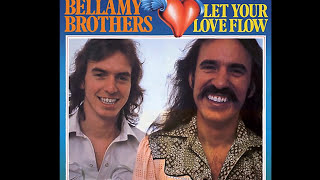 Bellamy Brothers  Let Your Love Flow 1976 Disco Purrfection Version [upl. by Enined]